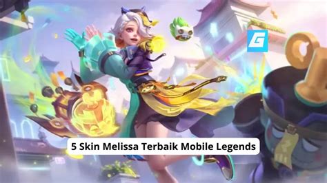 Skin Melissa Mobile Legends Ml