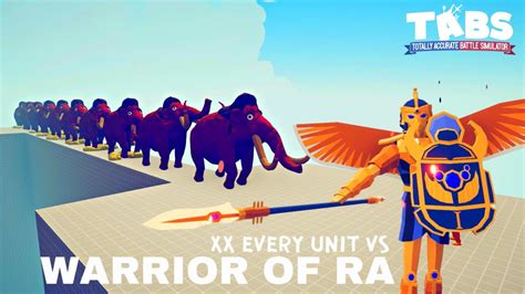 Warrior Of RA VS Every Unit TABS Totally Accurate Battle Simulator TABS