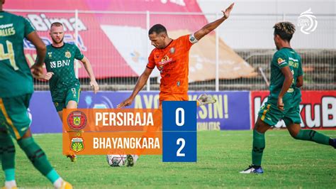 FULL Highlights Persiraja Banda Aceh 0 2 Bhayangkara FC 30 Maret