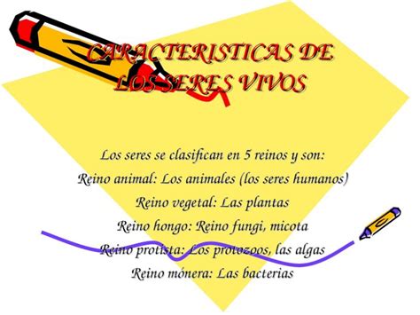 Ppt Caracteristicas De Los Seres Vivos Los Seres Se Clasifican En