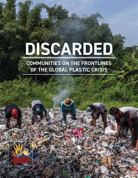 Discarded Communities On The Frontlines Of The Global Plastic Crisis