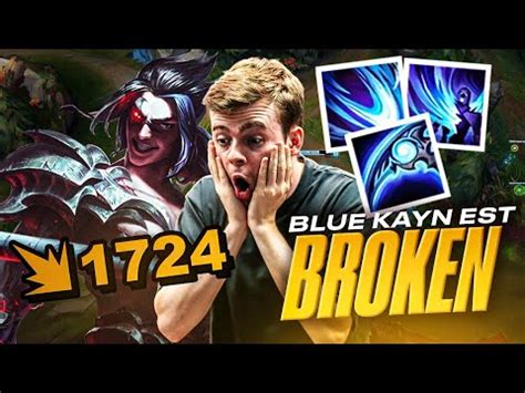 Kayn Bleu Est Broken En Saison Youtube