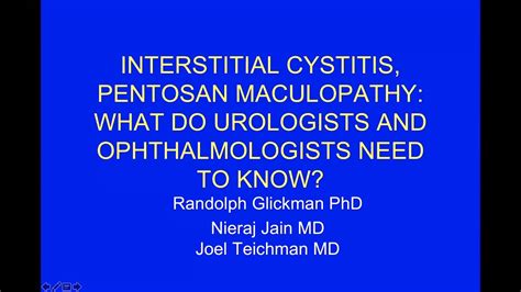 Interstitial Cystitis Pentosan Maculopathy What Urologists And