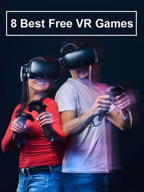 8 Best Free VR Games - The Tech Trend