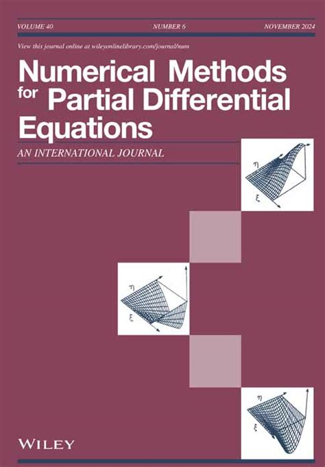 Numerical Methods For Partial Differential Equations List Of Issues Wiley Online Library