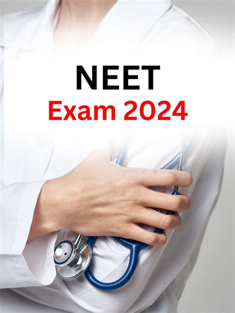 NEET Exam 2024 Exam Date Pattern Sushil Jobs