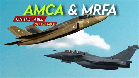 Amca MRFA Project That Will Balance IAF Dominance But YouTube