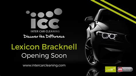 Icc Opening Soon At The Lexicon Bracknell Inter Car Cleaning