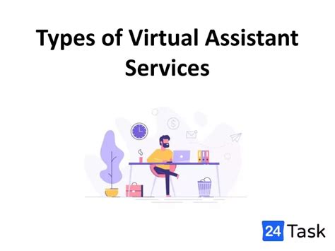 Ppt Types Of Virtual Assistants Services Online At Task