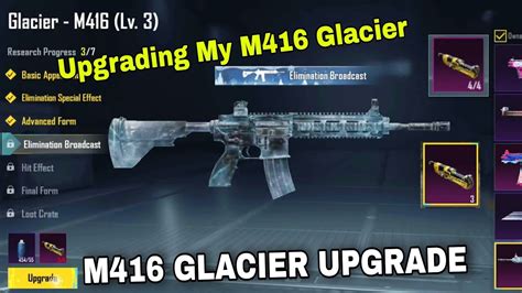 Upgrading My M416 Glacier M416 Glacier Upgrade To Lvl 4 M416