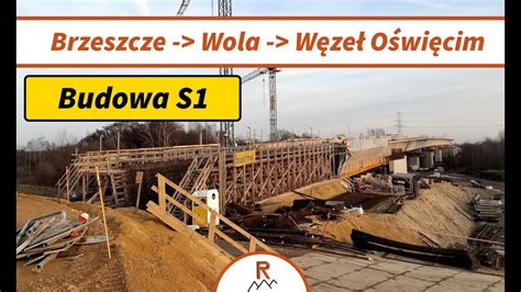 Budowa S1 Brzeszcze Wola Węzeł Oświęcim 12 2023 TimeLapse YouTube