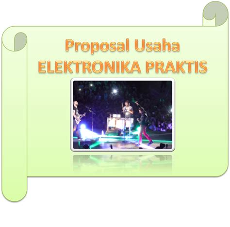 Contoh Proposal Usaha Elektronika Ilustrasi