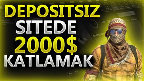 CSGO DEPOSİTSİZ SİTEDE 2000 KATLAMAK CS GO BEDAVA SKİN ALMAK