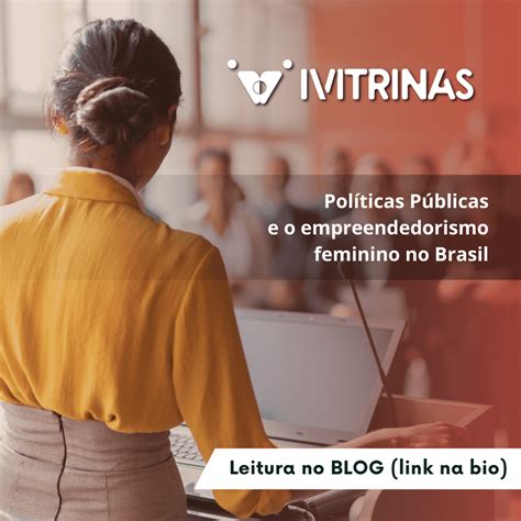 Políticas Públicas E O Empreendedorismo Feminino Ivitrinas