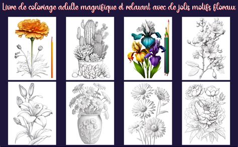 100 Magnifiques Fleurs Livre De Coloriage Pour Adultes Plus De 100