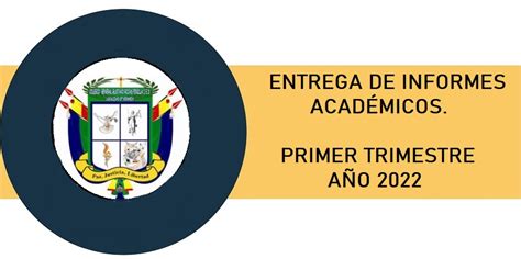 Primera Entrega De Informes Academicos Portal Red Acad Mica