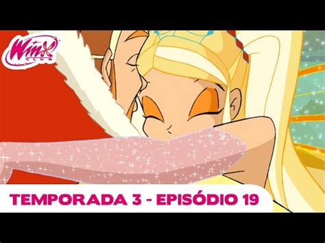 Winx Club Temporada 3 Episódio 19 No Último Minuto YouTube