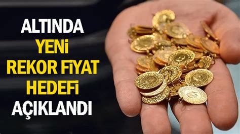 Gram altın fiyatında rekor çok yakın Uzmanı hedef fiyatı açıkladı