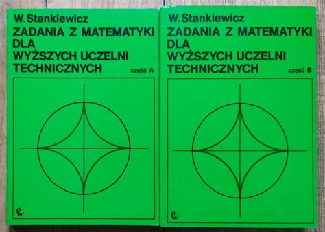 Włodzimierz Stankiewicz Zadania z matematyki dla wyższych uczelni