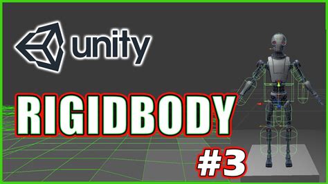 CAPSULA UNITY 3 RIGIDBODY APLICAR FISICAS EN UNITY YouTube