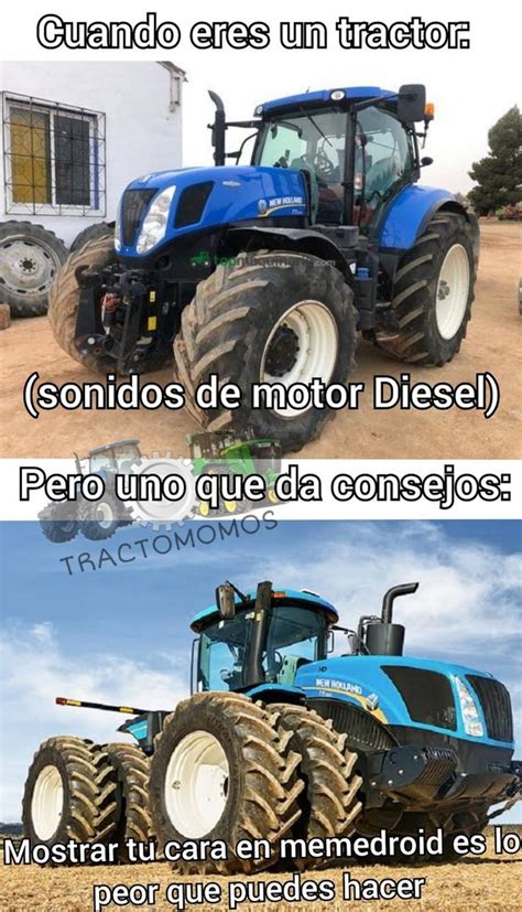 Tractoconsejos 1 Meme Subido Por Tractomomos Memedroid