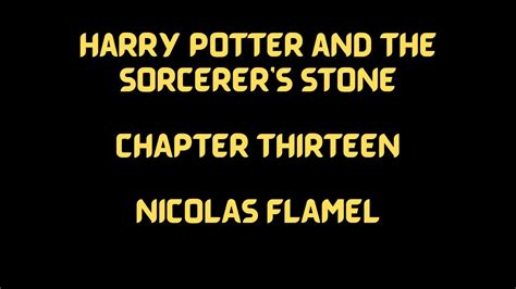 13 Harry Potter And The Sorcerer S Stone CHAPTER THIRTEEN NICOLAS