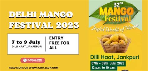 Delhi Mango Festival 2023: Dates, Venue, and Nearest Metro Station