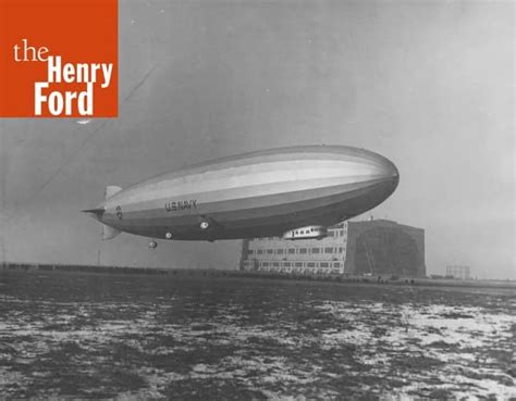 Airships The Henry Ford