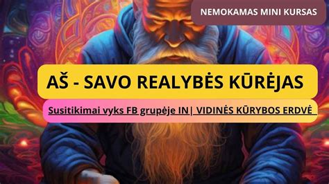 Kvietimas į Nemokamą Mini Kursą Aš Savo Realybės Kūrėjas Youtube