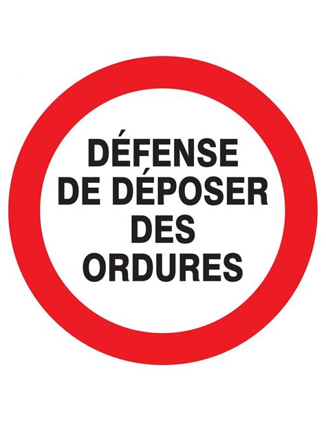 Defense De Deposer Des Ordures D 180Mm Echamat Kernst