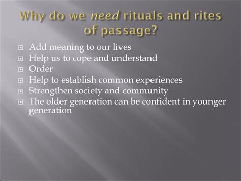 Rite Of Passage And Rituals Ppt Download