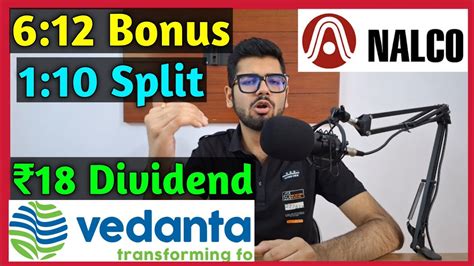 Vedanta Ltd Dividend NALCO 10 Stocks Declared High Dividend Bonus