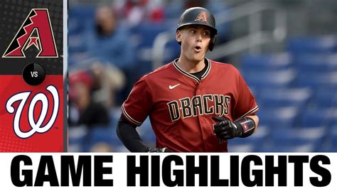 D Backs Vs Nationals Game Highlights Mlb Highlights Youtube