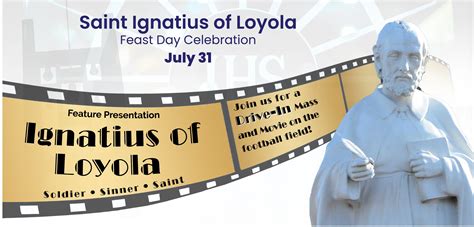 St. Ignatius of Loyola Feast Day Celebration, Friday July 31 – St ...