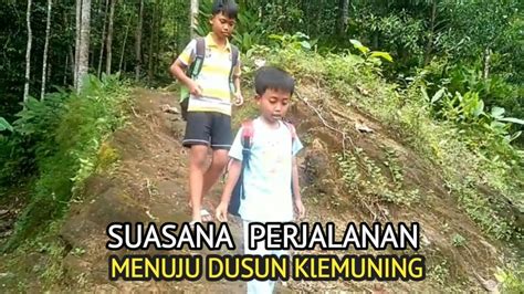 Suasana Perjalanan Pagi Hari Menuju Dusun Kemuning Desa Pandansari