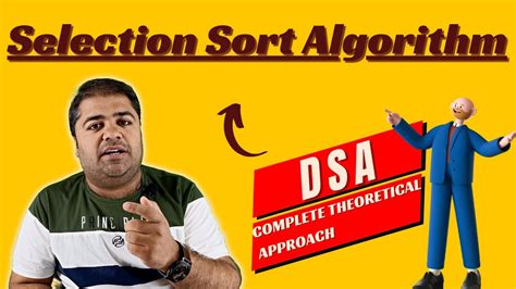 Selection Sort Algorithm Data Structures And Algorithms Makhija Sir Youtube