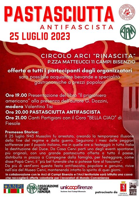 Dal luglio 1943 a oggi martedì 25 l Anpi Campi Bisenzio organizza una