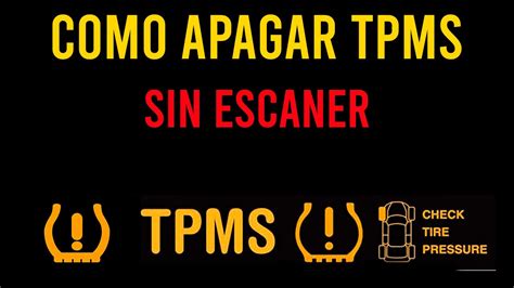 Como Apagar Tpms Sin Escaner Youtube