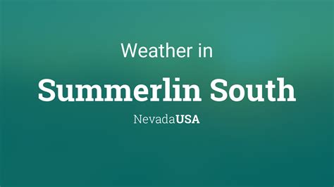 Weather for Summerlin South, Nevada, USA