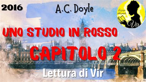 Arthur Conan Doyle Uno Studio In Rosso Capitolo Audiolibro