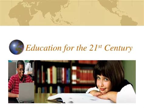 Ppt Education For The St Century Powerpoint Presentation Free