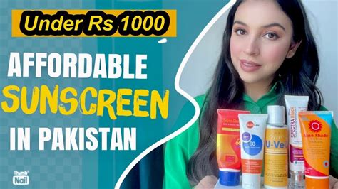 Affordable Sunscreens In Pakistan In Depth Reviews Youtube