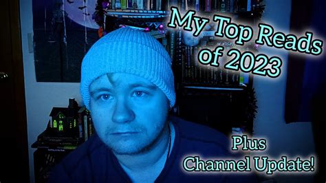 My Top Reads Of And Channel Update Booktube Horrortube