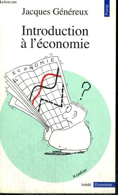 Economie politique Tome 2 Microéconomie 3e édition Collection