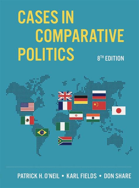 Amazon Cases In Comparative Politics Eighth Edition EBook O