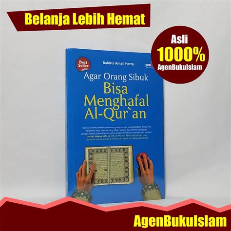 Jual Buku Islam Agar Orang Sibuk Bisa Menghafal Al Qur An Pro U Media