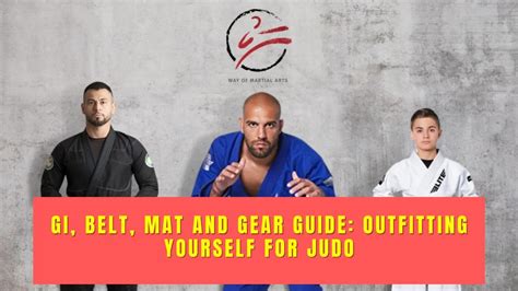 Gi Belt Mat And Gear Guide Outfitting Yourself For Judo Martial