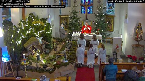 Festmesse 2 Weihnachtstag 26 12 2022 St Marien Mittelhof Youtube