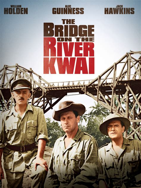 Prime Video: Bridge on the River Kwai, The