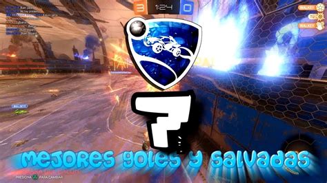 Recopilacion Mejores Goles Y Salvadas Rocket League 7 YouTube